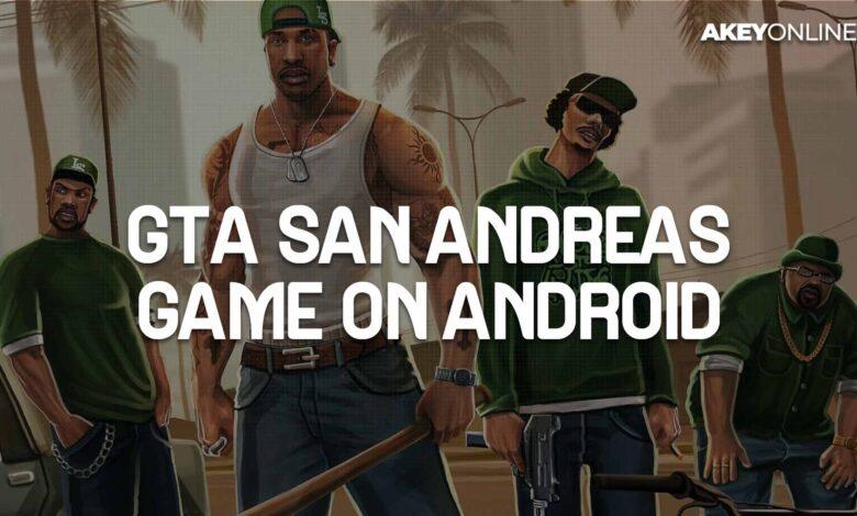 Gta San Andreas Game on Android