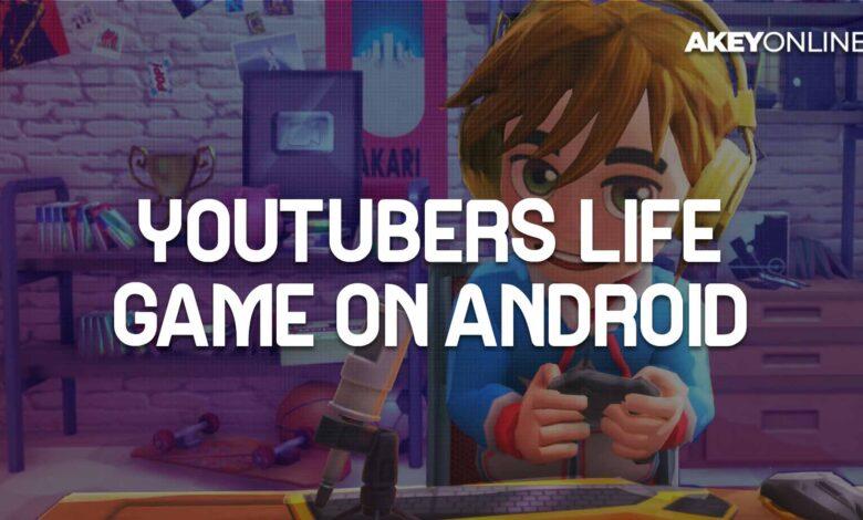 Youtubers Life